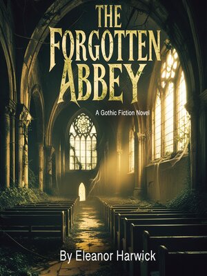 cover image of The Forgotten Abbey